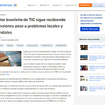 Sector brasileo de TIC sigue recibiendo inversiones pese a problemas locales y mundiales
